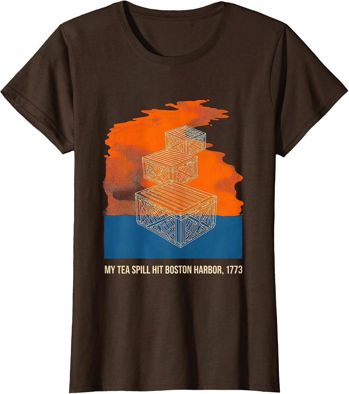 Women's My Tea Spill Hit Boston Harbor, 1773 Funny History Teacher T-Shirt - Brown