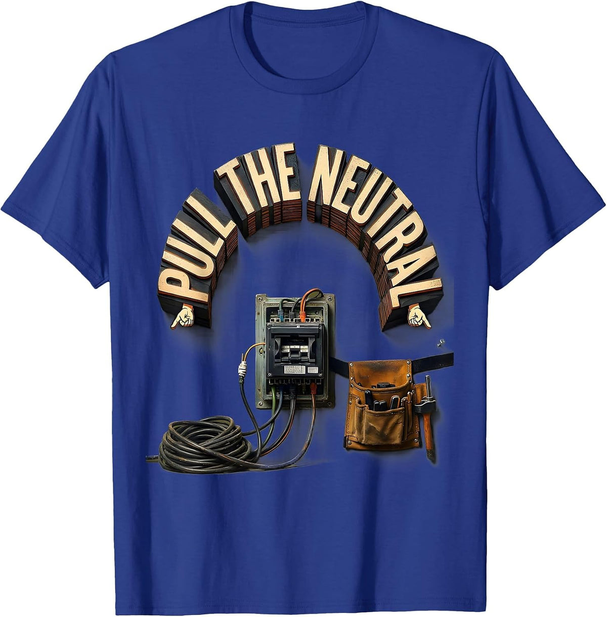 Pull The Neutral Funny Electrician Retirement Humor T-Shirt - Royal Blue