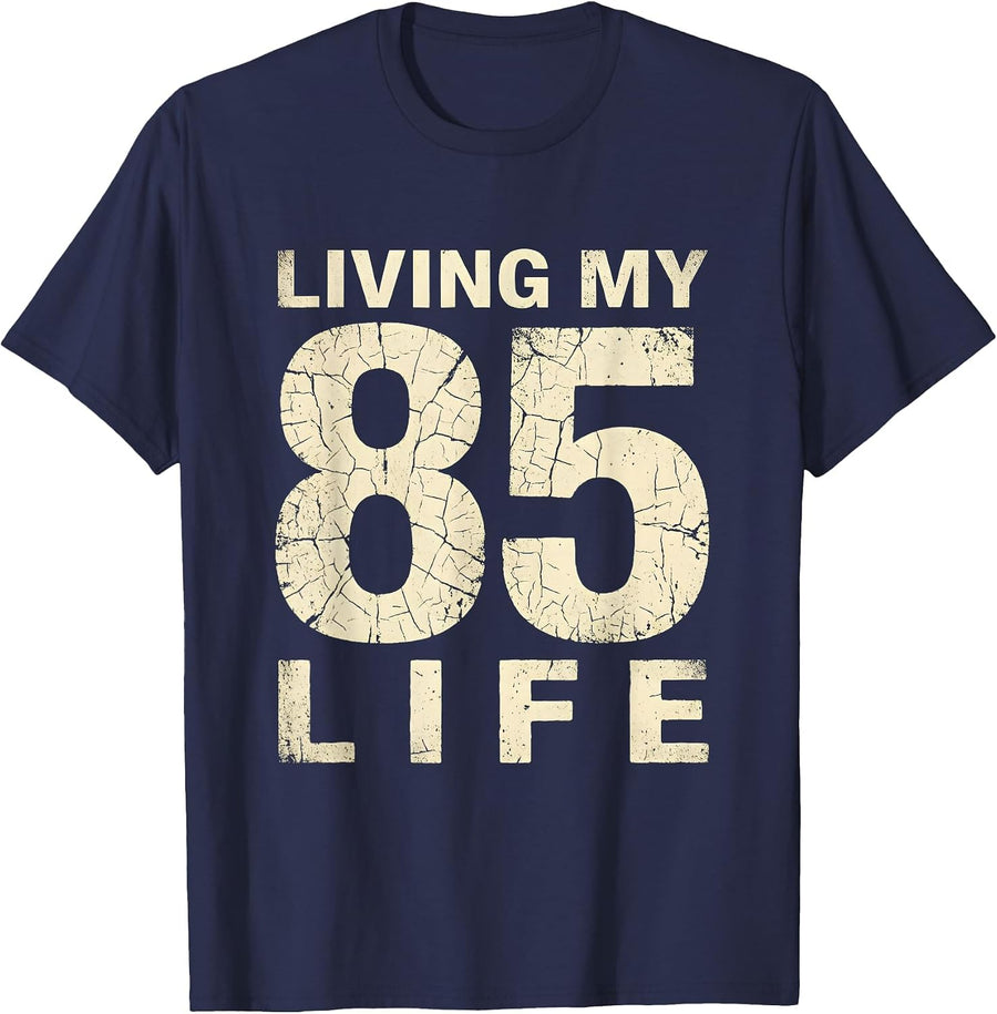Living My Eighty-Five Life 1985 Vintage Design T-Shirt - Navy Blue