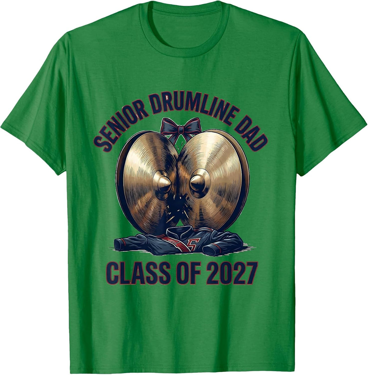 Men's Senior Drumline Dad Class of 2027 Marching Band Parent T-Shirt - Kelly Green