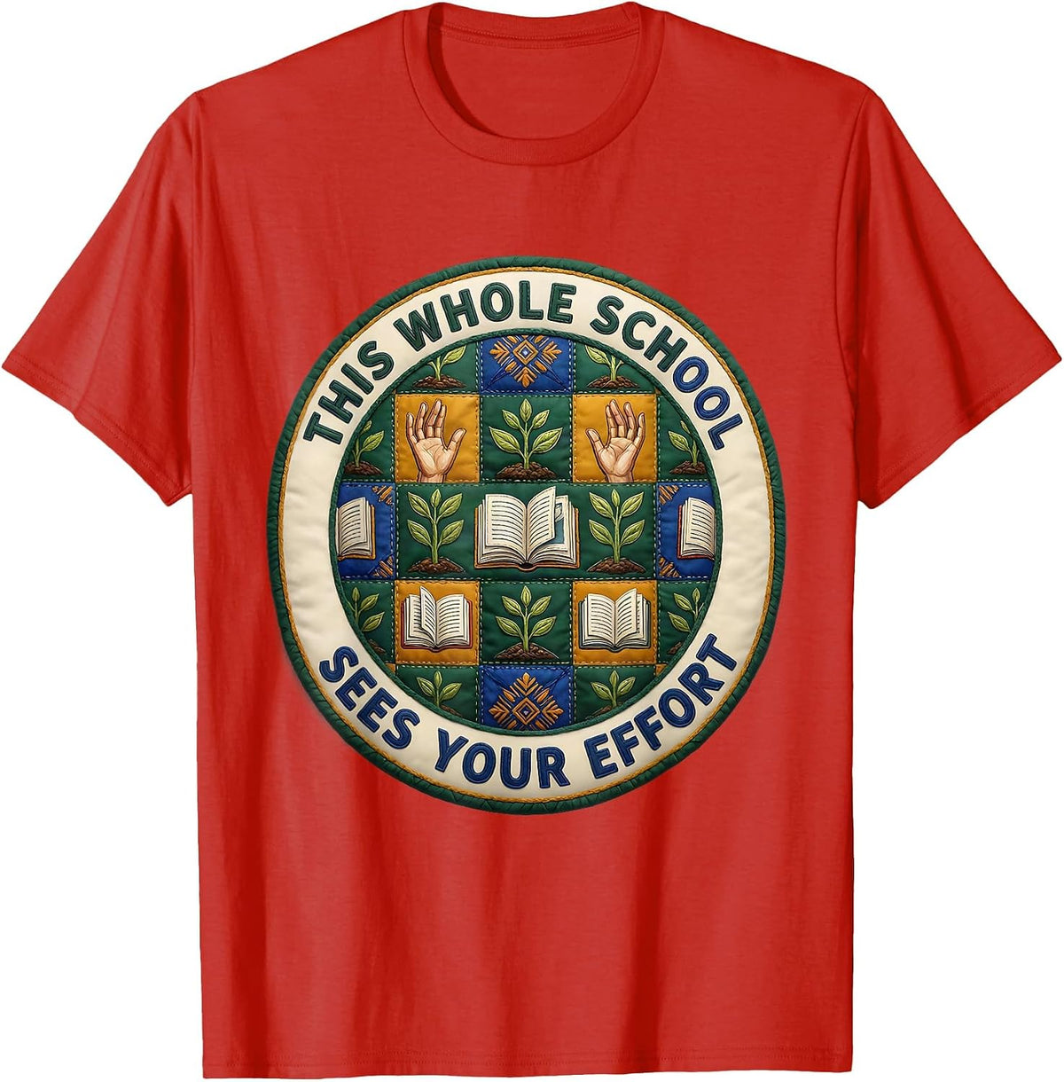 Men's This Whole School Sees Your Effort Folk Art Teacher T-Shirt - Red