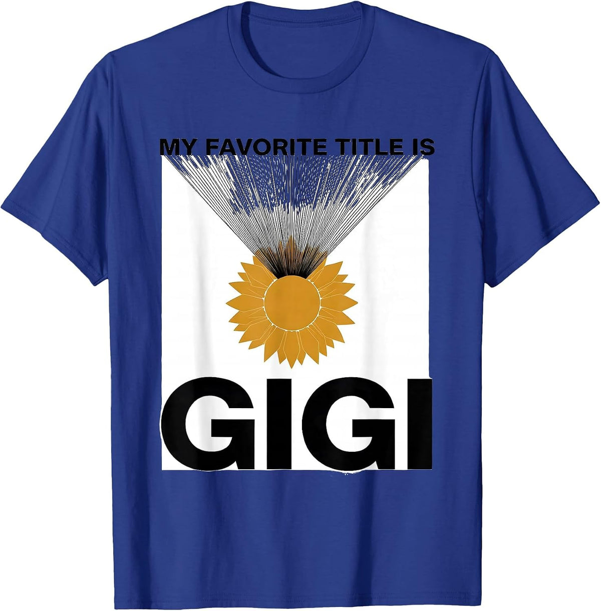 Men's My Favorite Title Is Gigi Minimalist Sunflower Grandma T-Shirt - Royal Blue