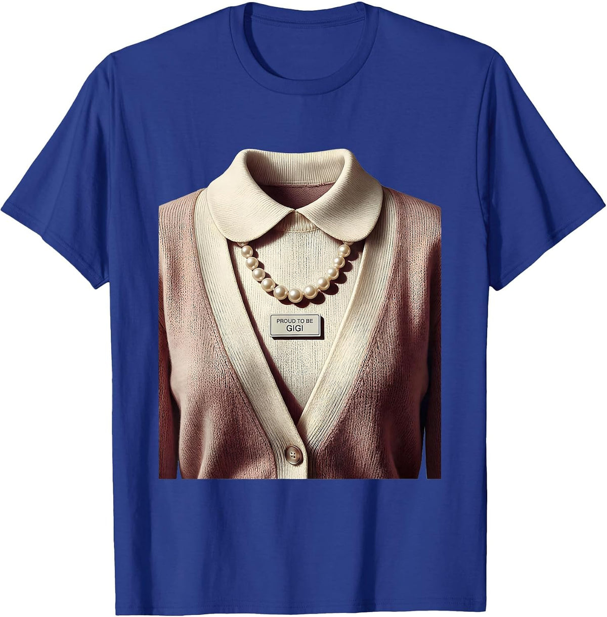 Men's Proud to Be Gigi Grandma Gift Design T-Shirt - Royal Blue