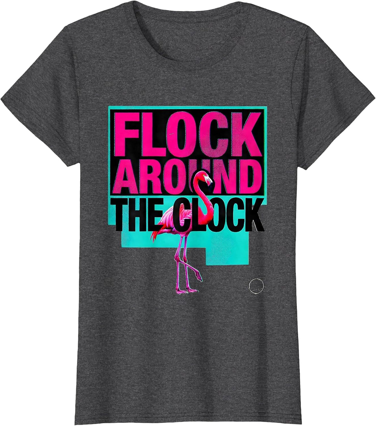 Women's Flock Around The Clock Risograph Funny Flamingo Novelty Gift T-Shirt - Dark Heather Grey