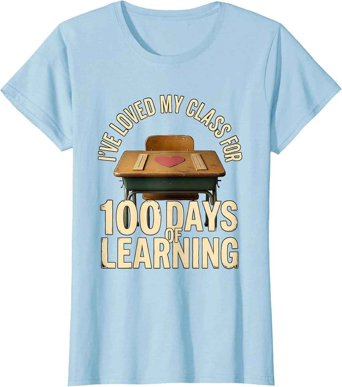 Women's I've Loved My Class For 100 Days Of Learning Vintage T-Shirt - Baby Blue