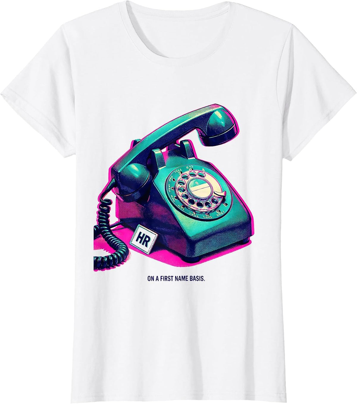 On a First Name Basis Friendly Humor Design T-Shirt - White