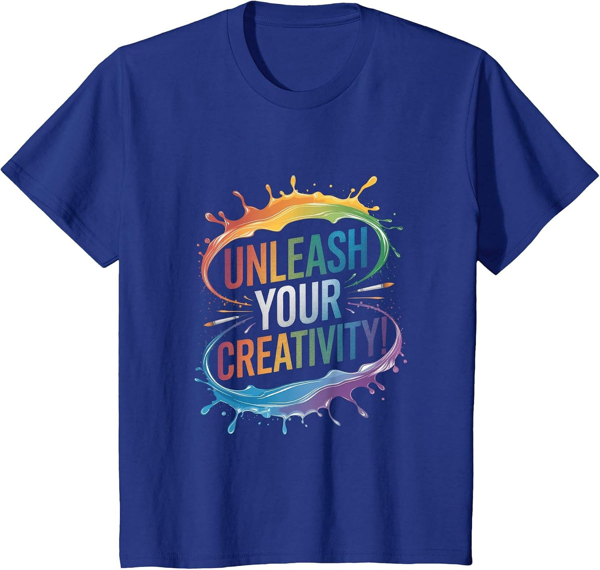 Unleash Your Creativity! - Artistic Creative T-Shirt - Royal Blue