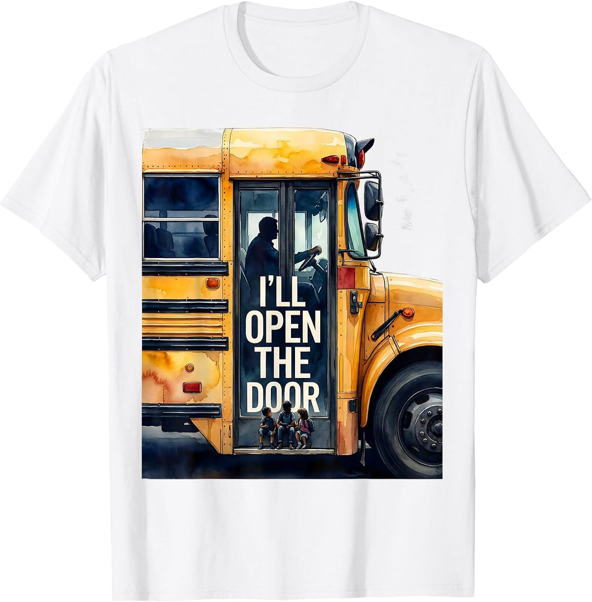 Men's I'll Open The Door Watercolor School Bus Driver Novelty Gift T-Shirt - White