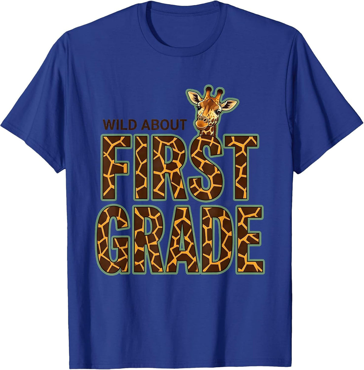 Wild About First Grade Playful Teacher Animal Print School T-Shirt - Royal Blue