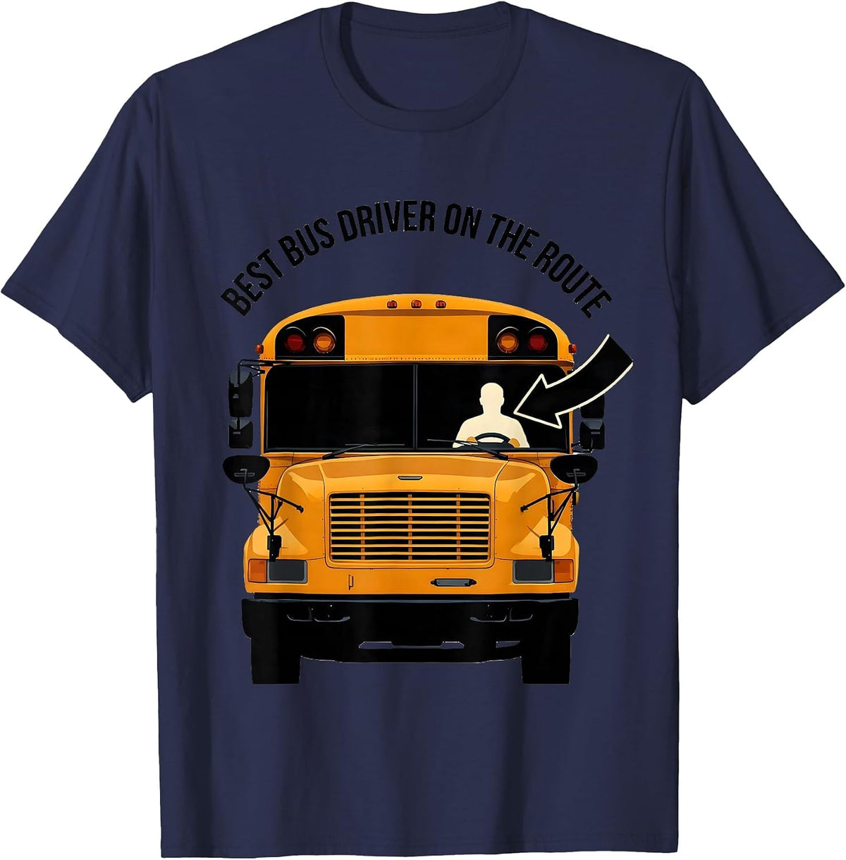 Men's Best Bus Driver On The Route Funny School Bus Driver T-Shirt - Navy Blue