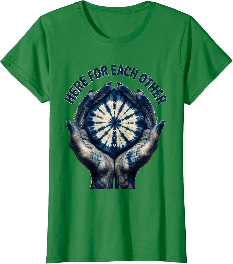 Women's Here For Each Other Suicide Prevention Design T-Shirt - Kelly Green