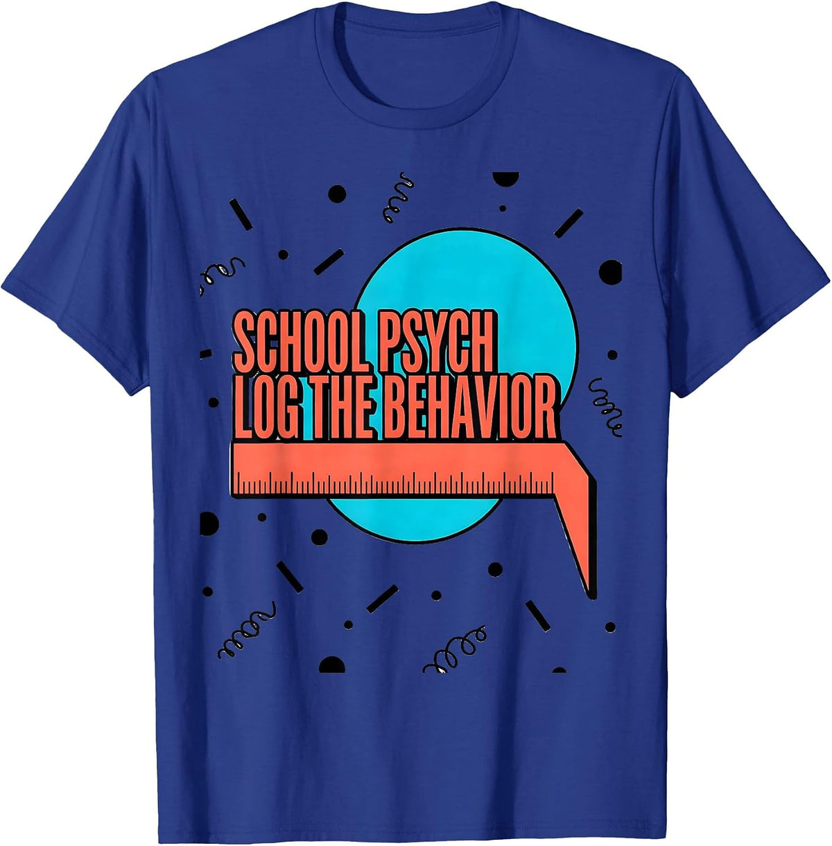 Men's School Psych Log The Behavior Funny School Psychologist T-Shirt - Royal Blue
