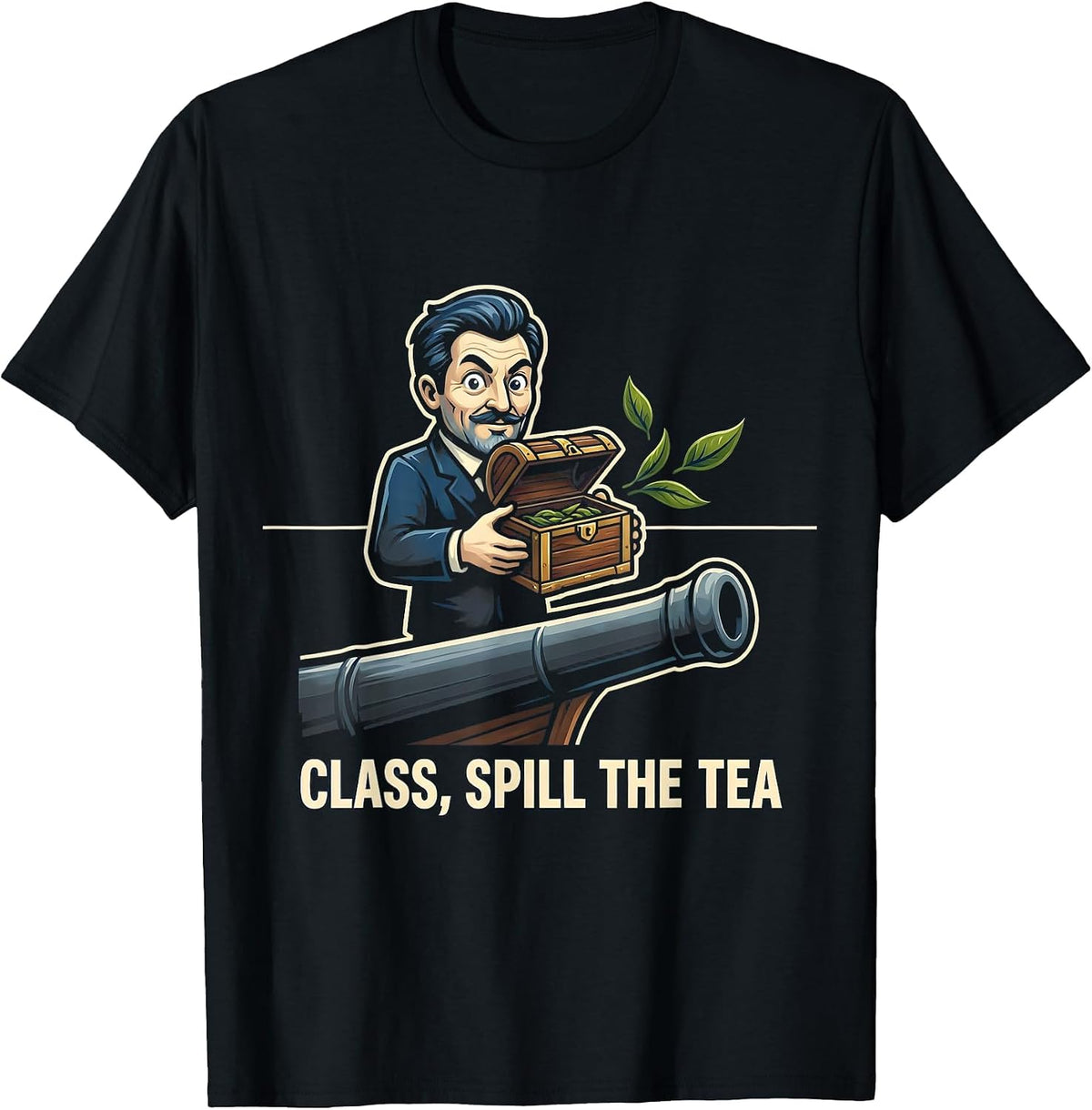 Men's Class, Spill The Tea Funny History Teacher 4th Of July T-Shirt - Black