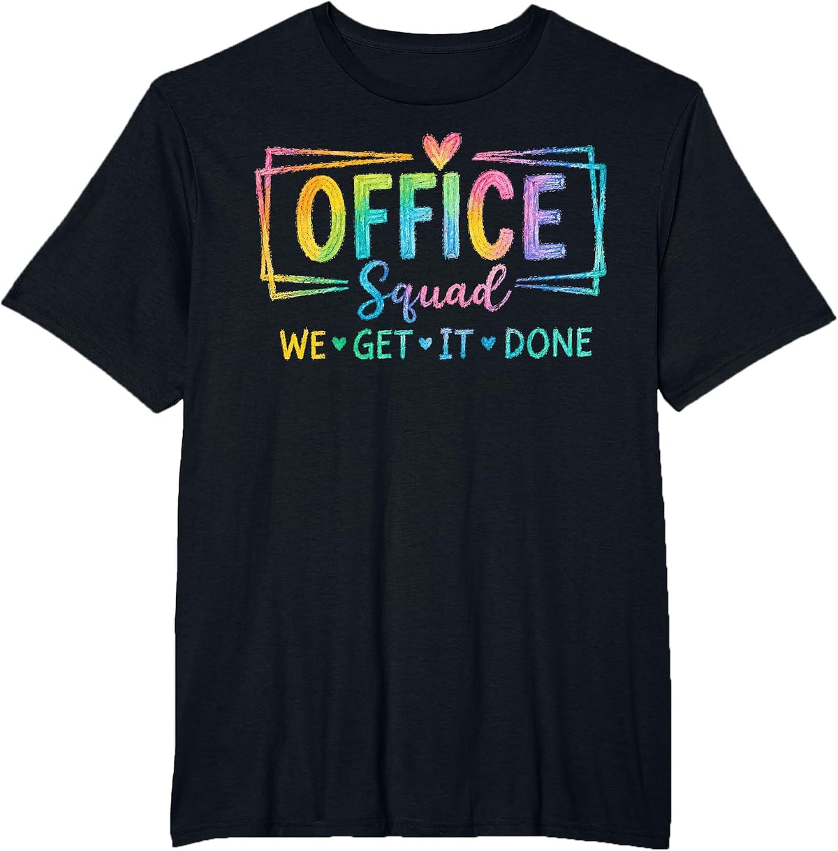 Office Squad We Get It Done for Teacher Back to School T-Shirt - Black