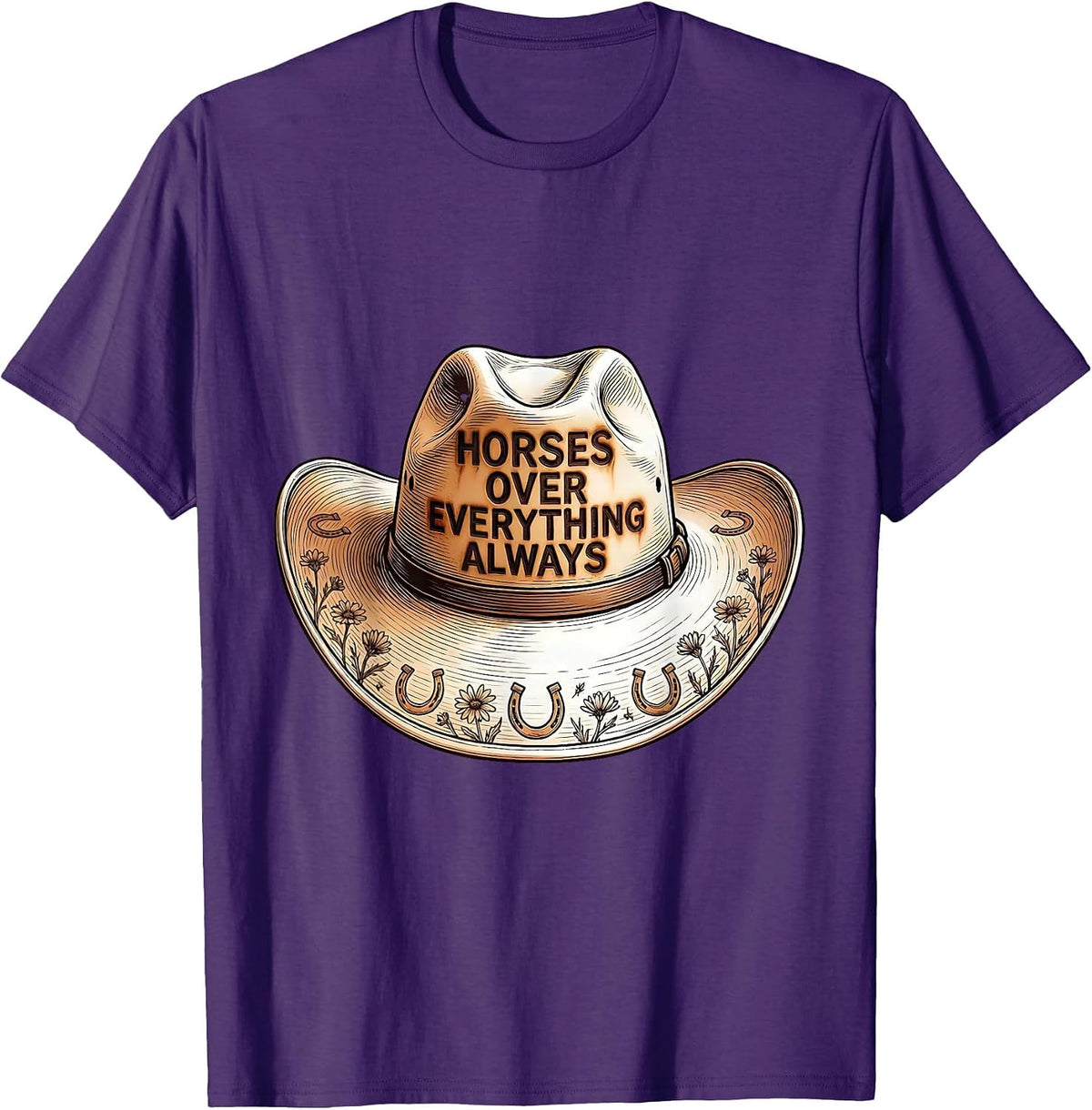 Horses Over Everything Always Western Design T-Shirt - Purple