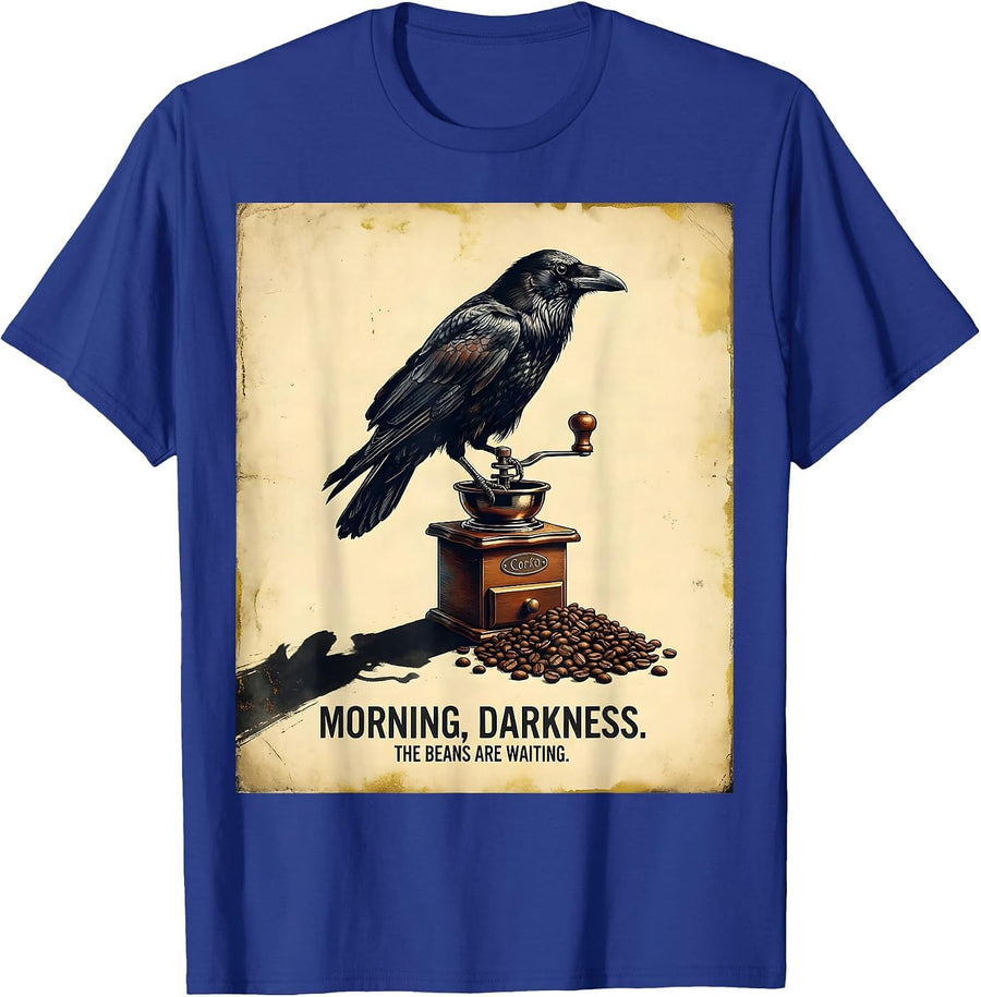Morning, darkness. The beans are waiting. Vintage T-Shirt - Royal Blue