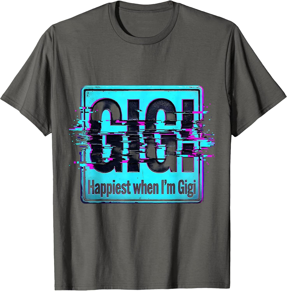 Happiest When I'm Gigi Grandma Design T-Shirt - Asphalt Grey