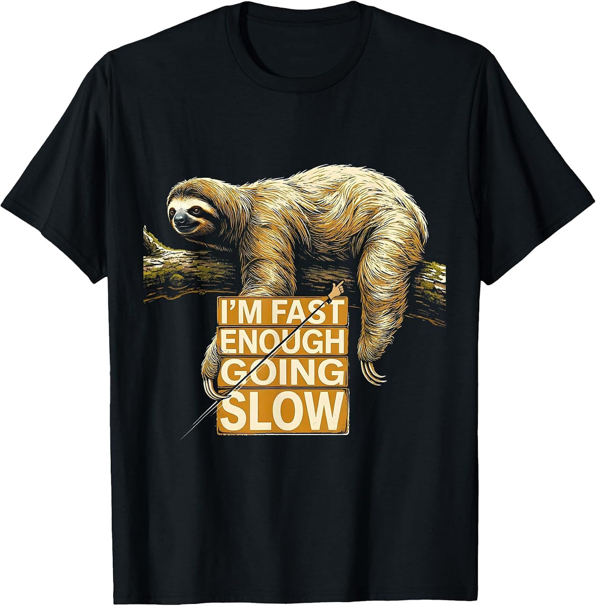 Men's I’m Fast Enough Going Slow Funny Sloth Lover Humor T-Shirt - Black