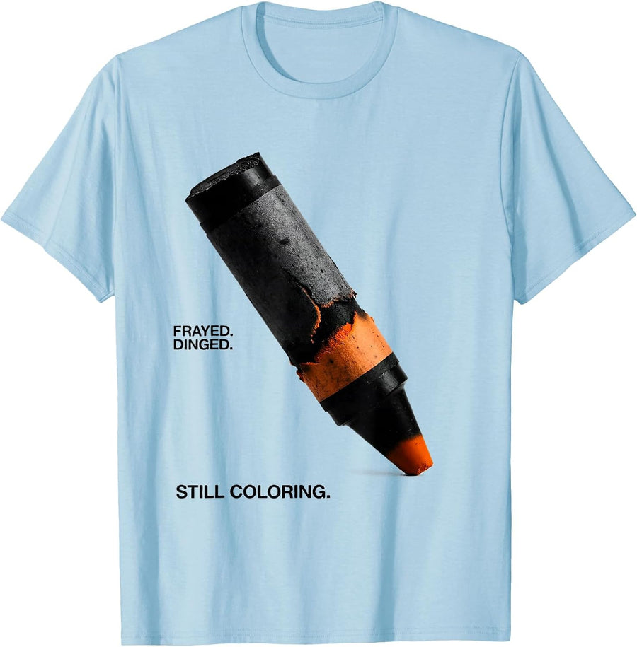 Men's Frayed. Dinged. Still Coloring Mental Health Awareness T-Shirt - Baby Blue