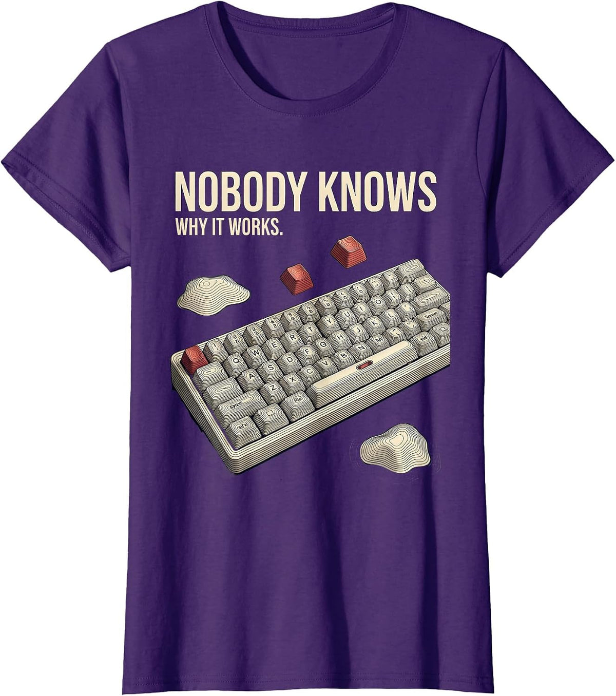 Women's Nobody Knows Why It Works Funny Linux Developer Programmer T-Shirt - Purple