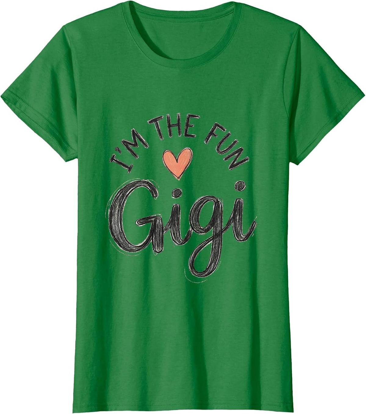 Women's I’m The Fun Gigi Hand-Sketched Grandma Gift for Mother’s Day T-Shirt - Kelly Green