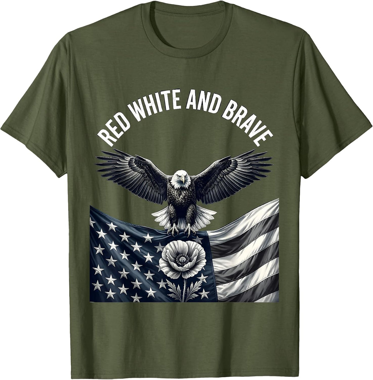 Red White and Brave Memorial Day Patriotic Design T-Shirt - Olive Green