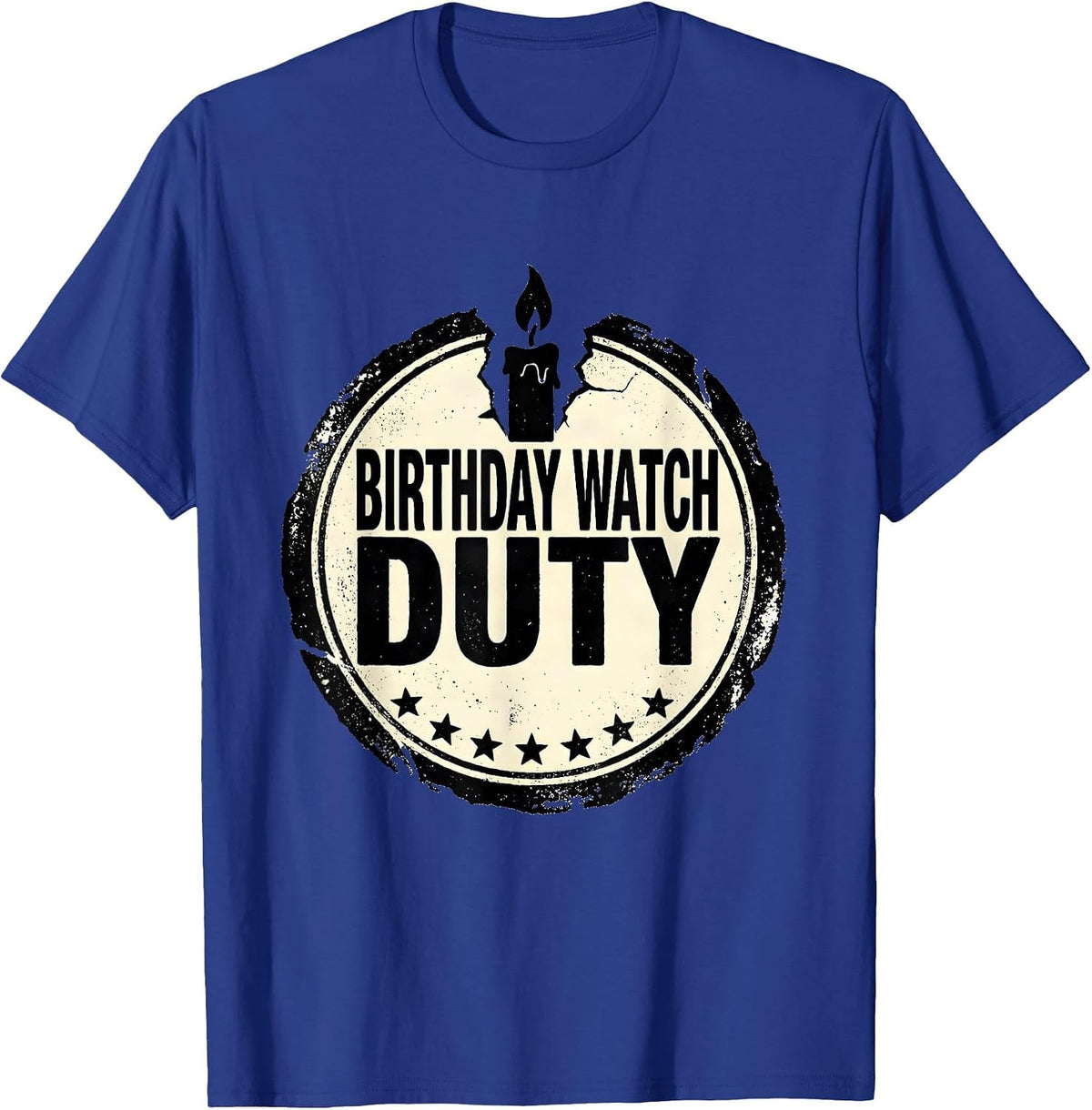 Men's Birthday Watch Duty Rubber Stamp Birthday Crew Squad Party T-Shirt - Royal Blue