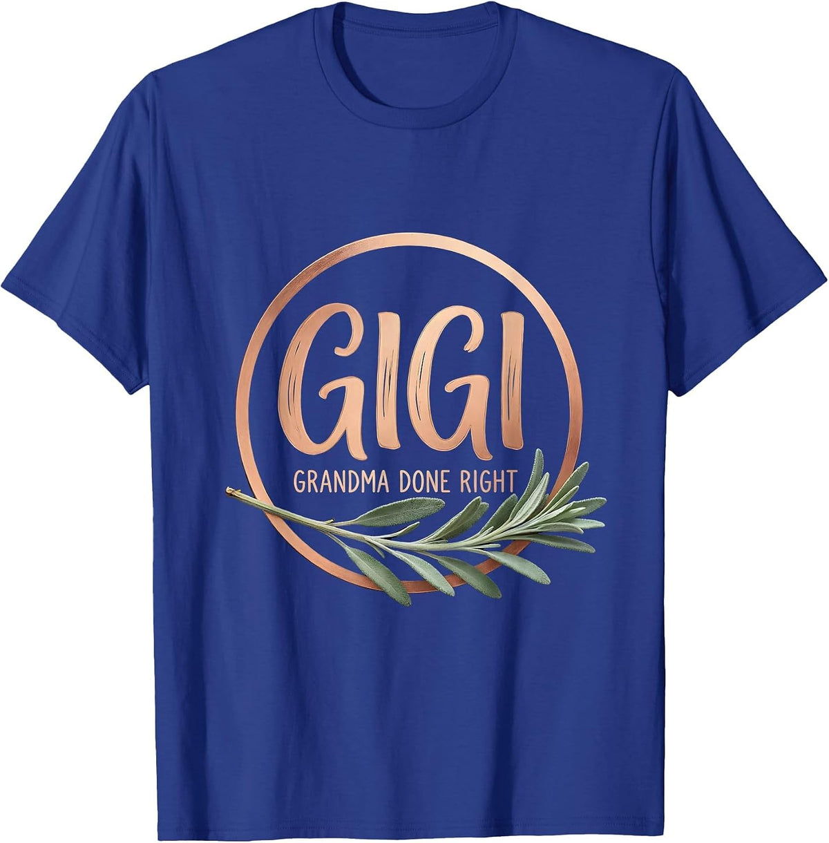 Men's Gigi Grandma Done Right Boho Funny Gift for Grandkids T-Shirt - Royal Blue