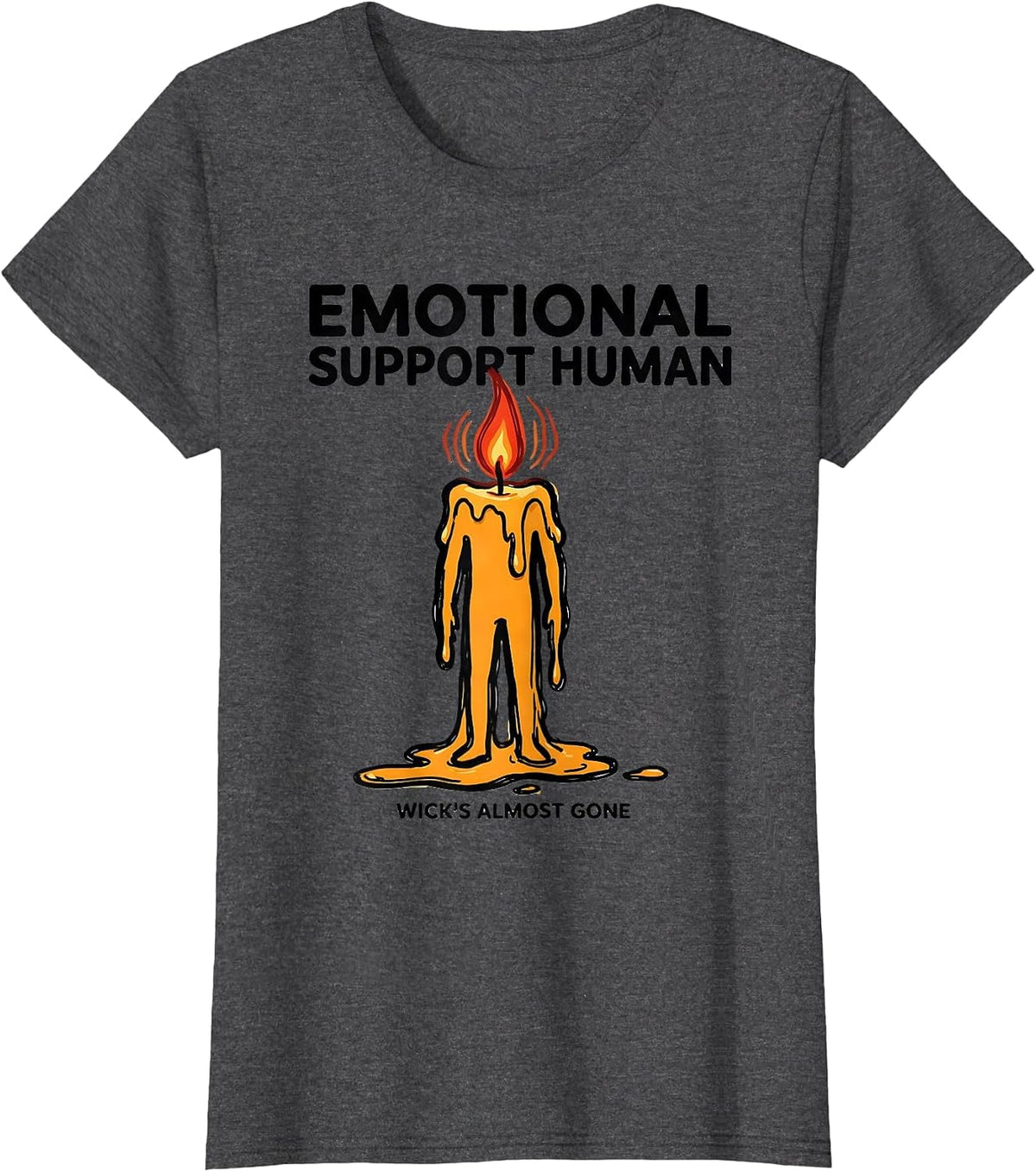 Women's Emotional Support Human, Wick's Almost Gone Funny T-Shirt - Dark Heather Grey