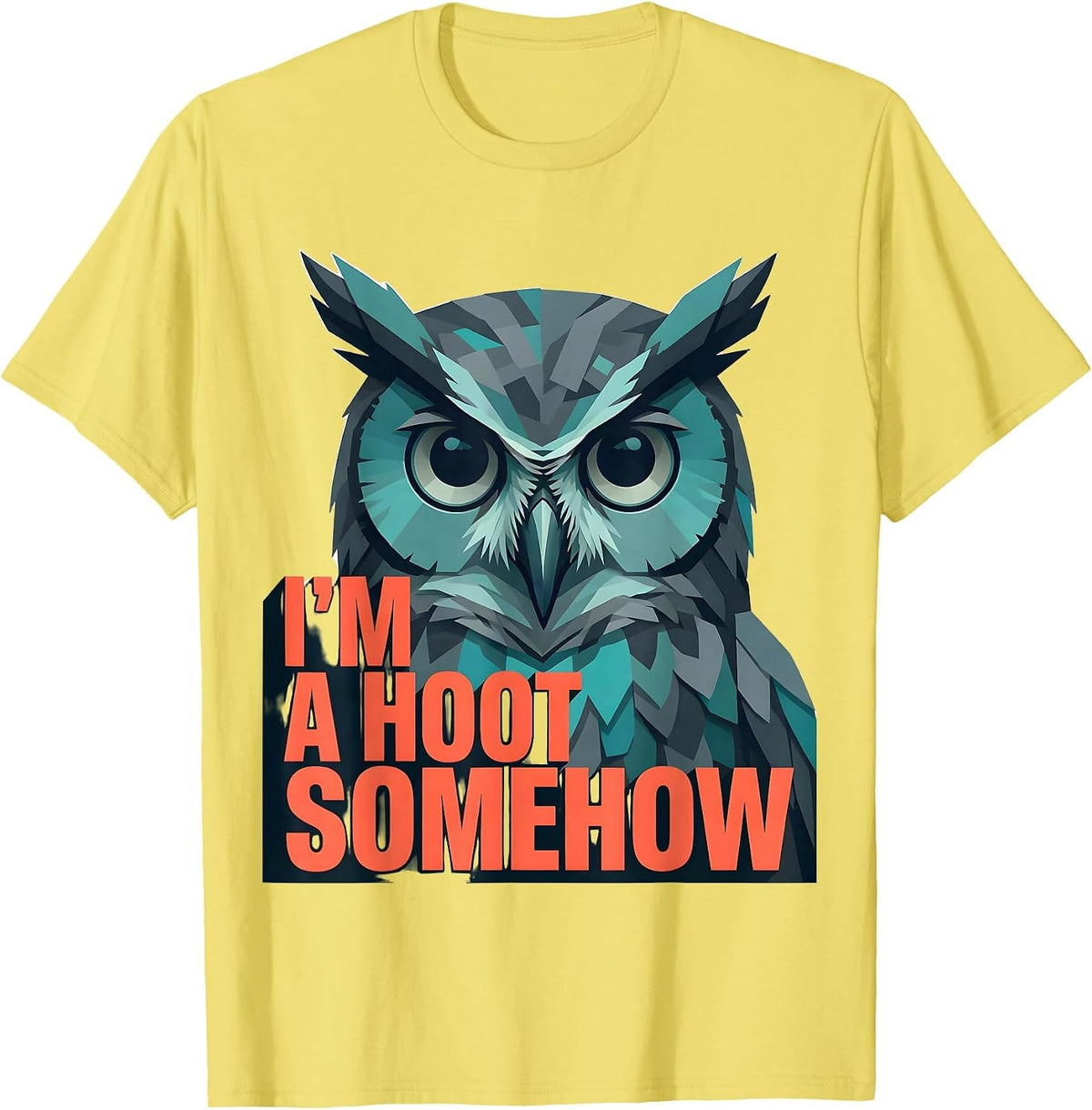 Men's I'm A Hoot Somehow Funny Owl Lover Birdwatcher Retro Humor T-Shirt - Lemon Yellow