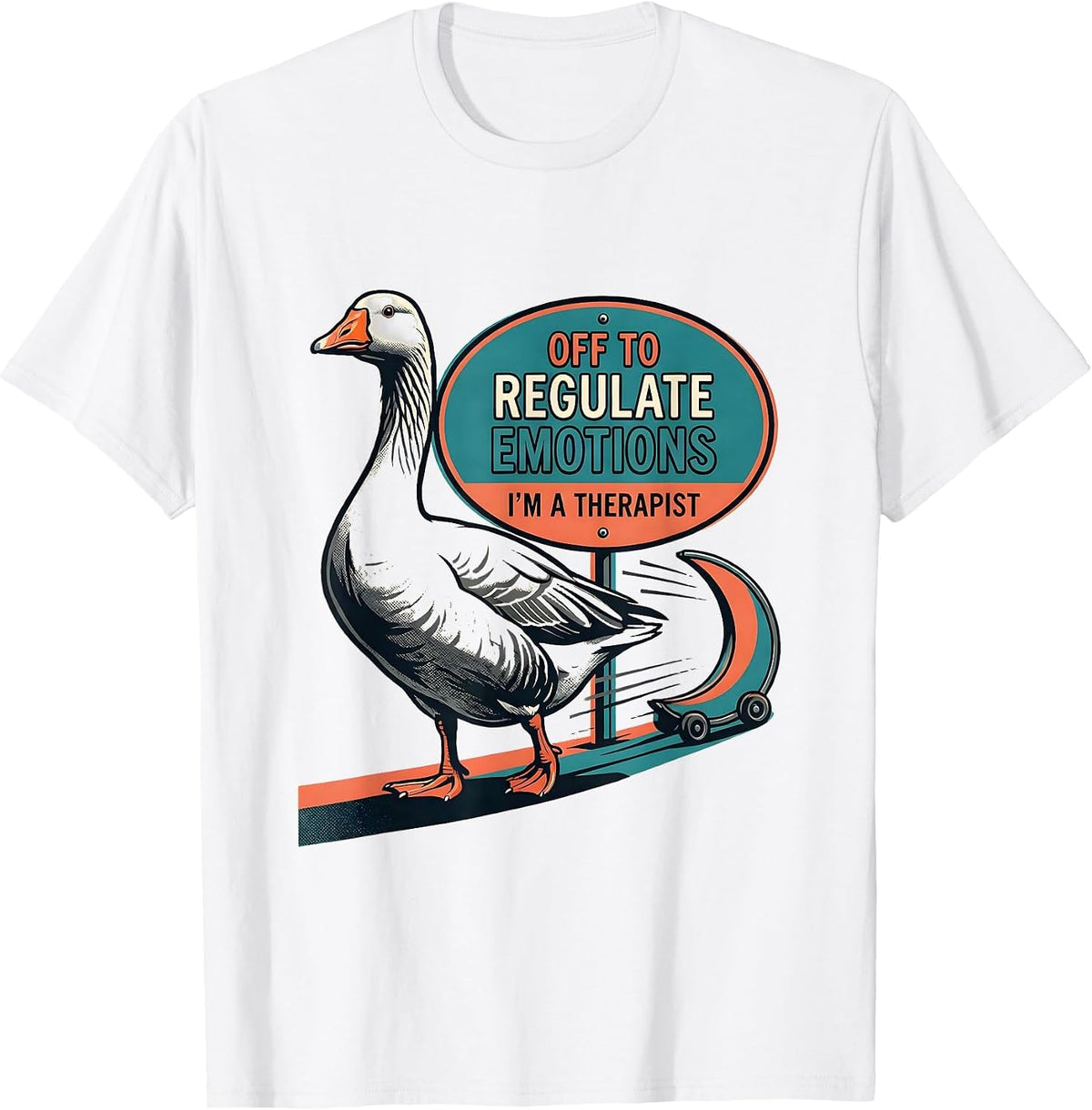 Men's Off To Regulate Emotions — I’m A Therapist Funny T-Shirt - White