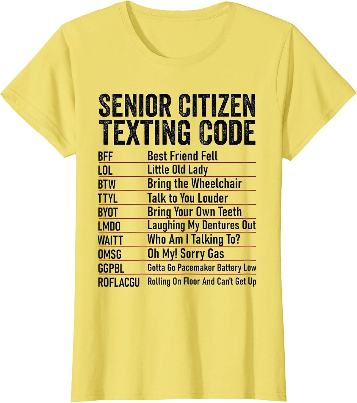 Senior Citizen Texting Code Funny Old People Grandpa T-Shirt - Lemon Yellow