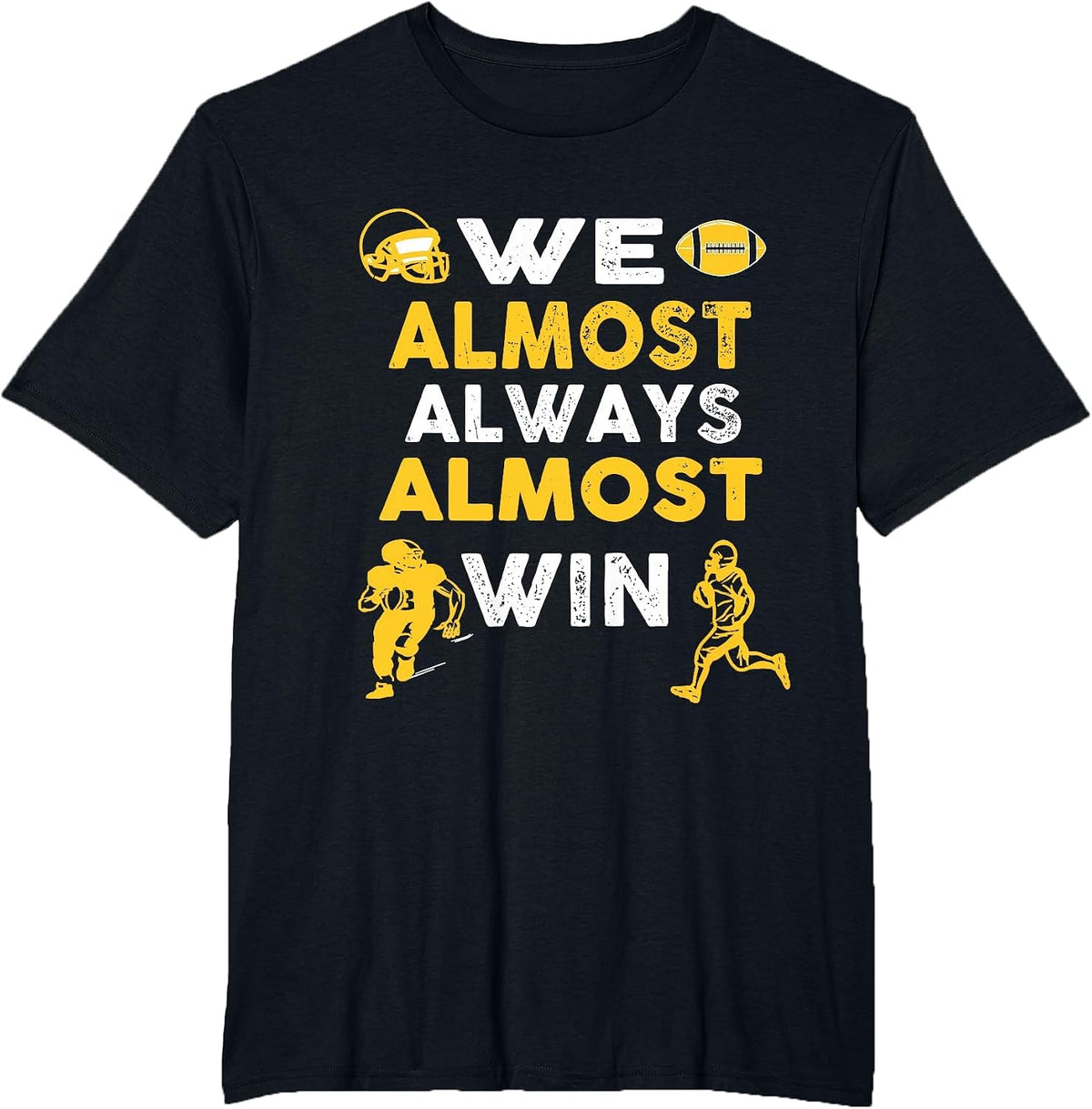 We Almost Always Almost Win - Funny Rugby Football Purple T-Shirt - Black