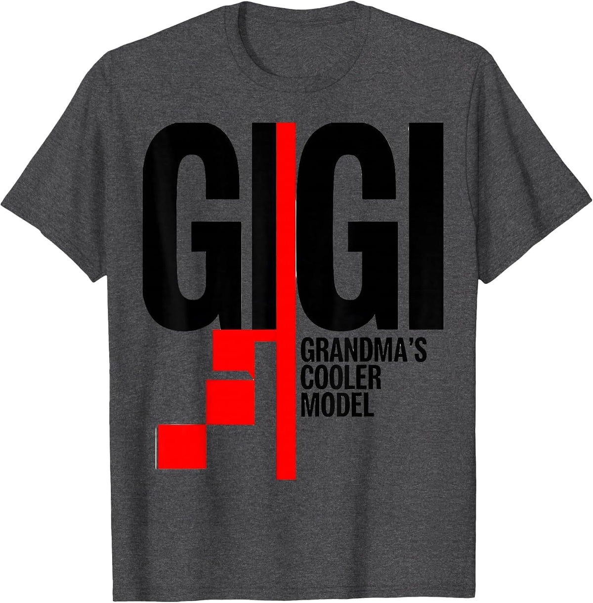 Men's Gigi Grandma's Cooler Model Funny Grandma Gift T-Shirt - Dark Heather Grey