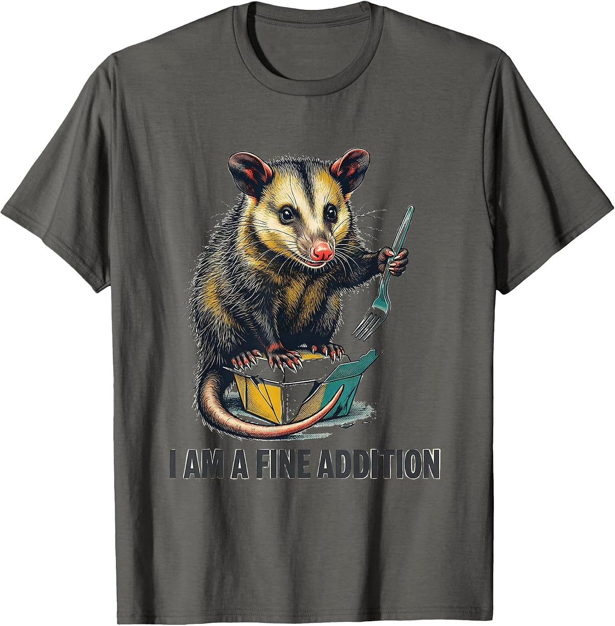 Men's I Am A Fine Addition Funny Opossum Meme Possum Lover Gift T-Shirt - Asphalt Grey