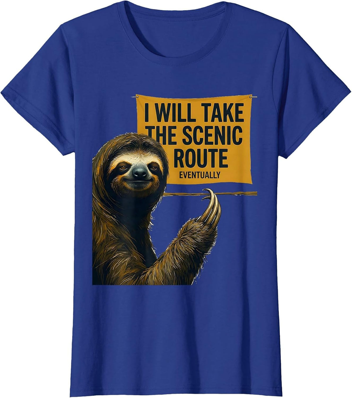 Women's I Will Take The Scenic Route, Eventually Funny Sloth Lover T-Shirt - Royal Blue
