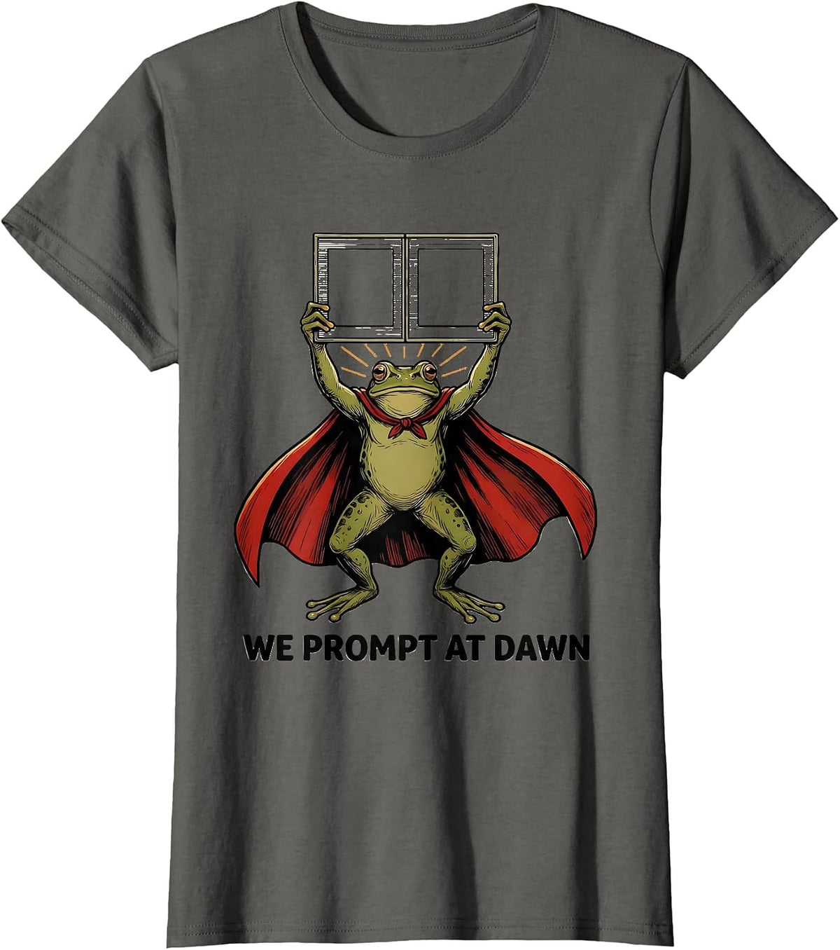 Women's We Prompt At Dawn Funny Teacher Frog Back to School T-Shirt - Asphalt Grey