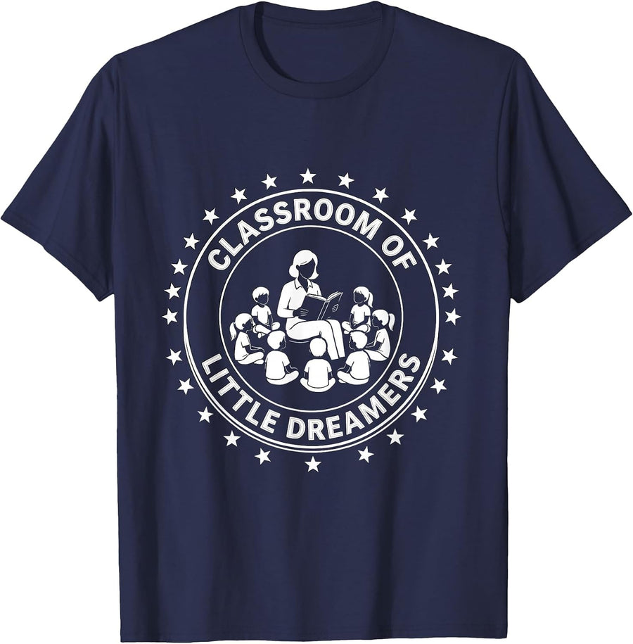 Classroom of Little Dreamers Preschool Teacher T-Shirt - Navy Blue