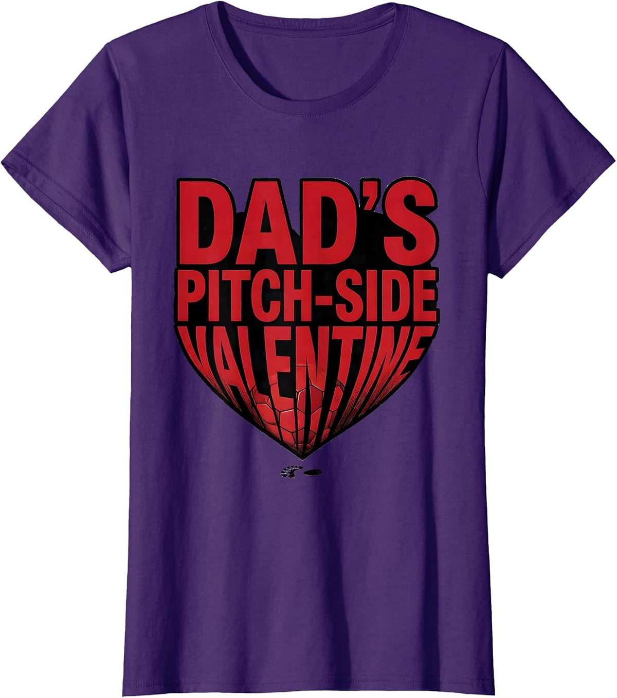 Women's Dad's Pitch-Side Valentine Funny Soccer Dad Gift T-Shirt - Purple