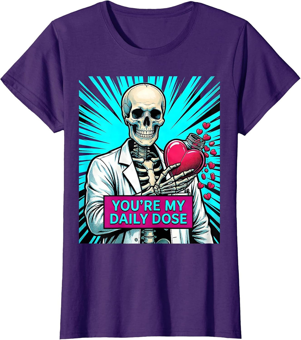 Women's Pharmacy Squad Valentine: You're My Daily Dose Goth T-Shirt - Purple