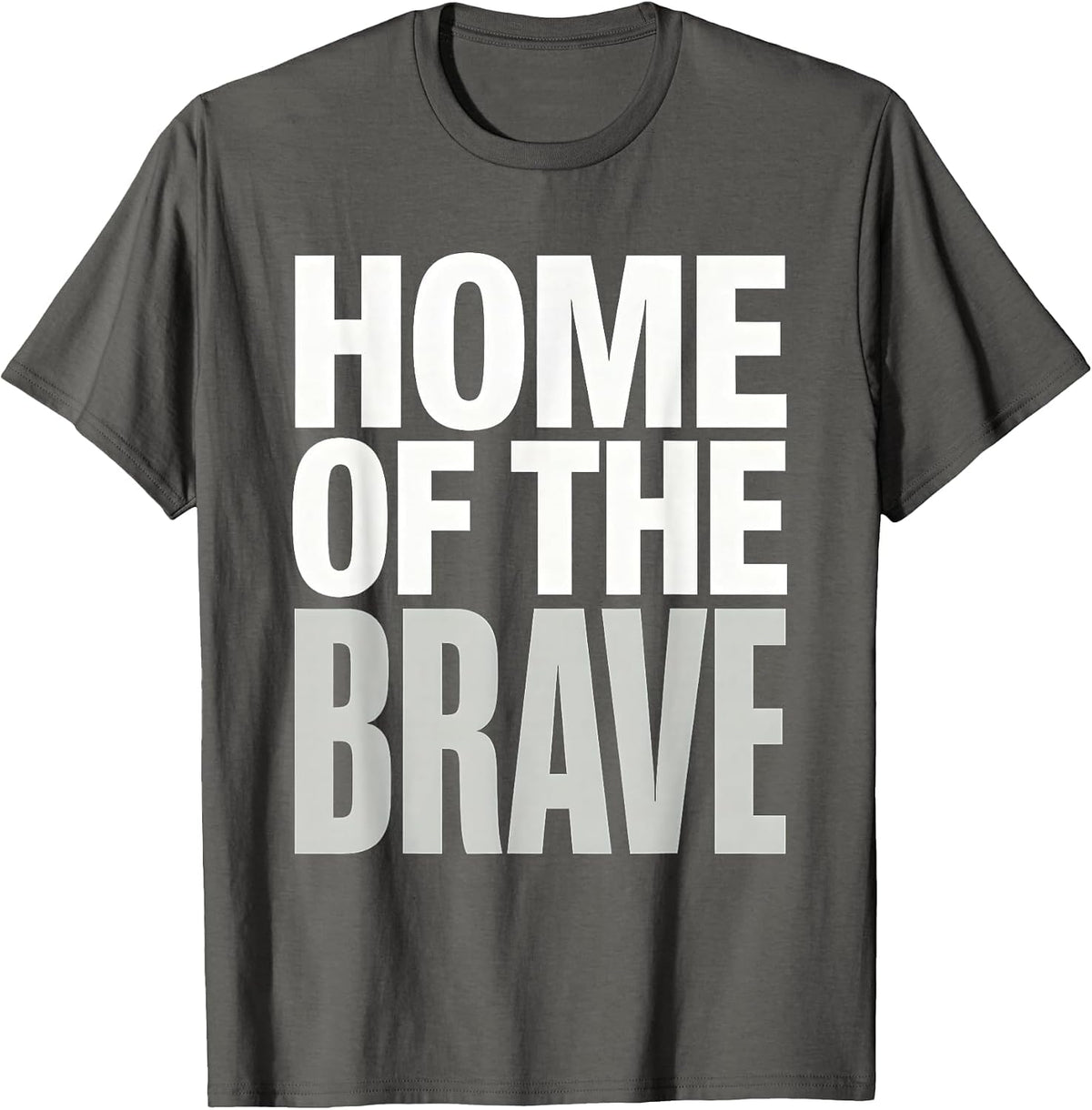 Home of the Brave Memorial Day Patriotic Design T-Shirt - Asphalt Grey