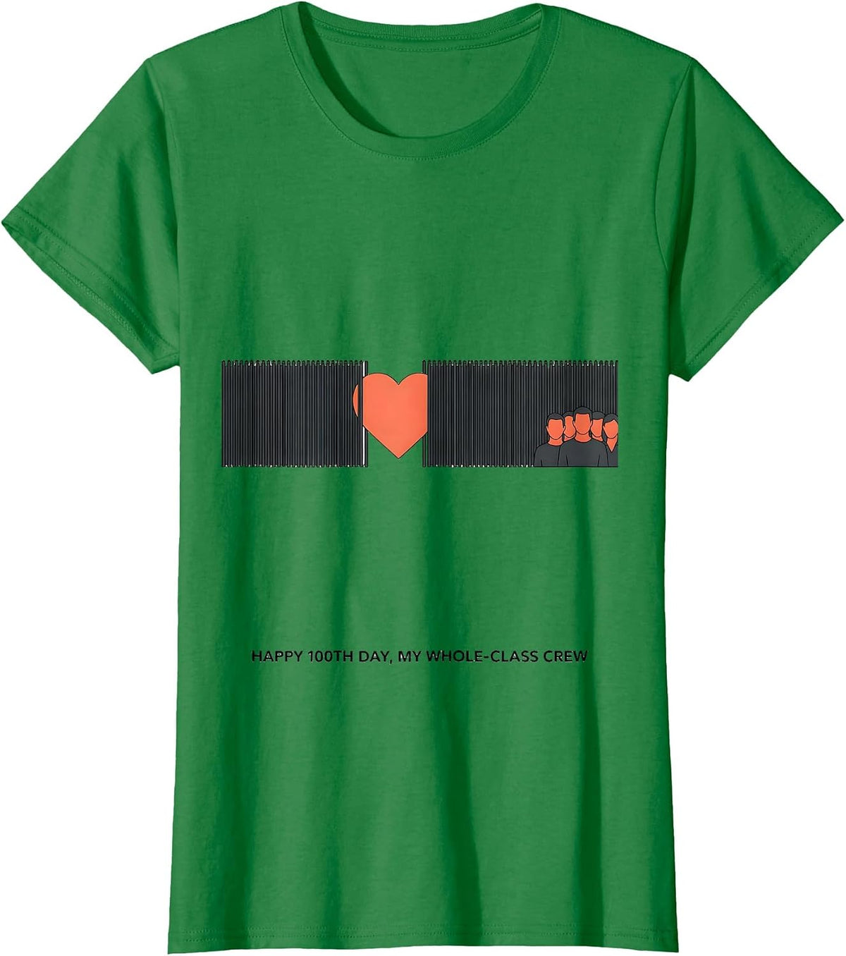 Women's Happy 100th Day My Whole-Class Crew Teacher Valentine T-Shirt - Kelly Green
