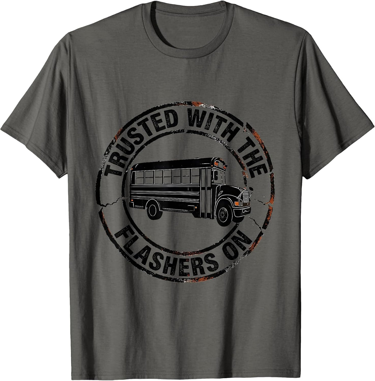Trusted With The Flashers On Funny School Bus Driver T-Shirt - Asphalt Grey