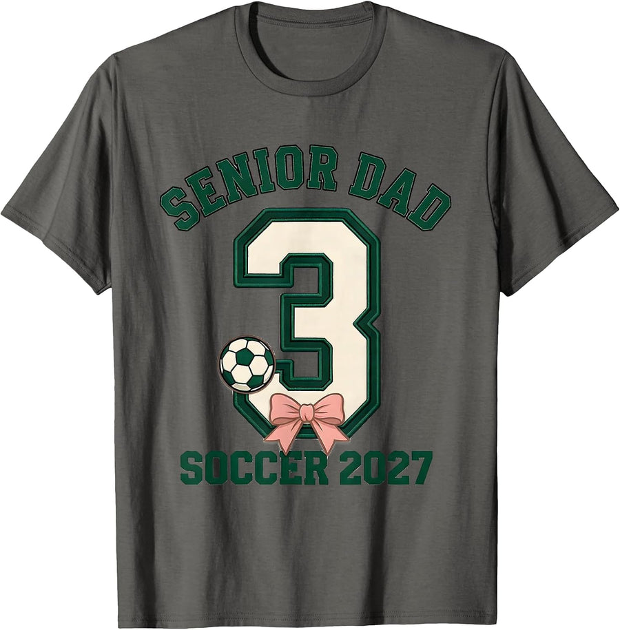Senior Dad 2027 Soccer Class Of 2027 Graduation Senior Night T-Shirt - Asphalt Grey