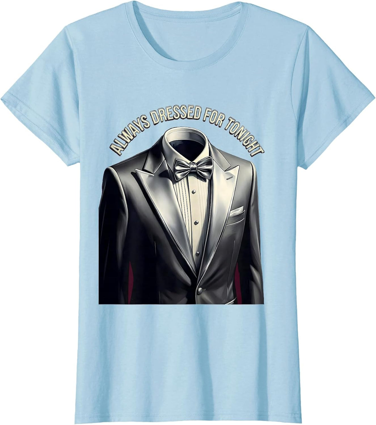 Always Dressed for Tonight Tuxedo Graphic T-Shirt - Baby Blue