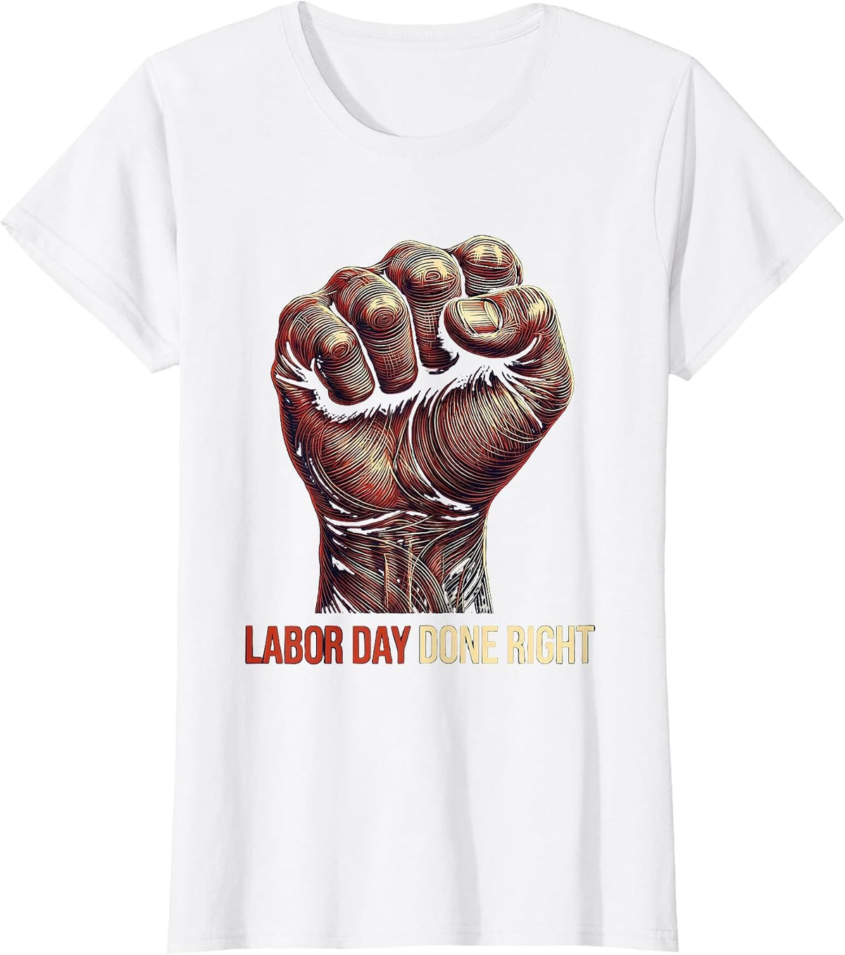 Labor Day Done Right Festive Celebration Design T-Shirt - White