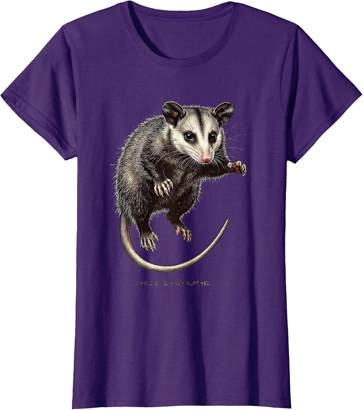 Women's I Hold Still When Alarmed Funny Opossum Deadpan Humor T-Shirt - Purple