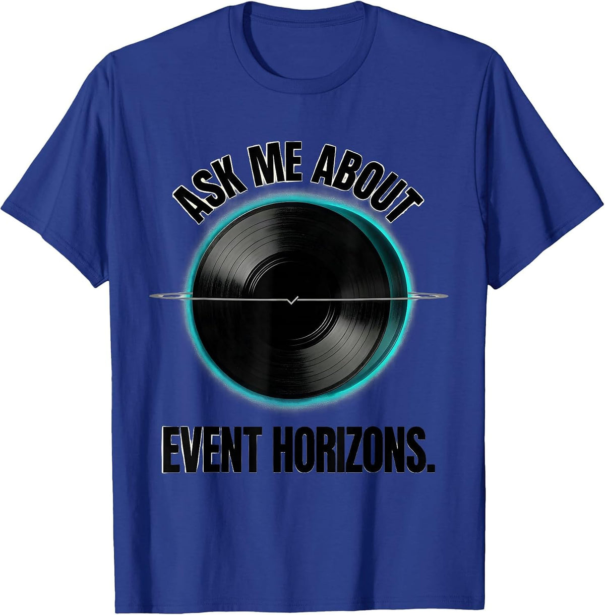 Ask Me About Event Horizons Retro Futurist Physics Diagram T-Shirt - Royal Blue
