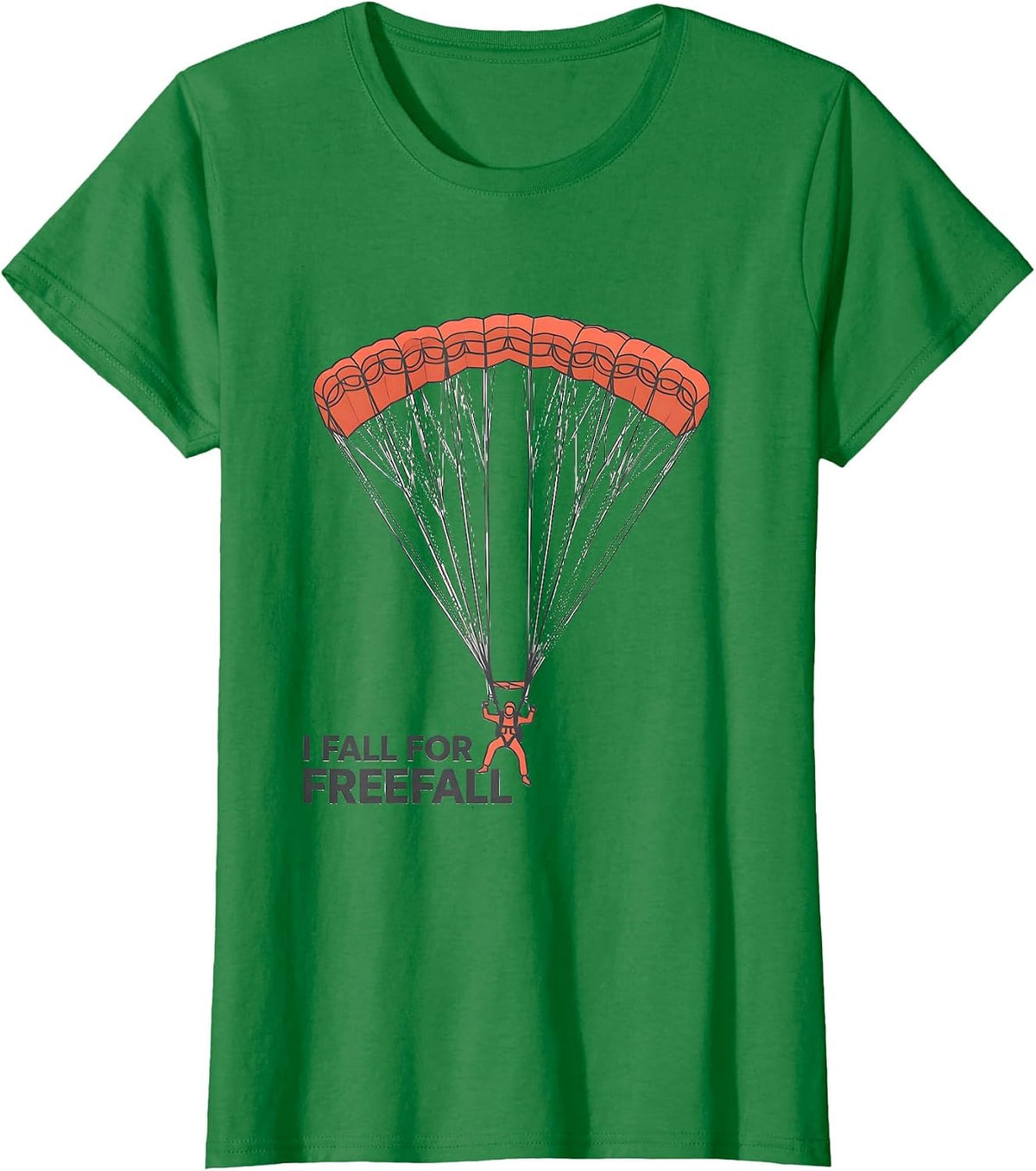 I Fall For Freefall Funny Skydiving Enthusiast Gift T-Shirt - Kelly Green