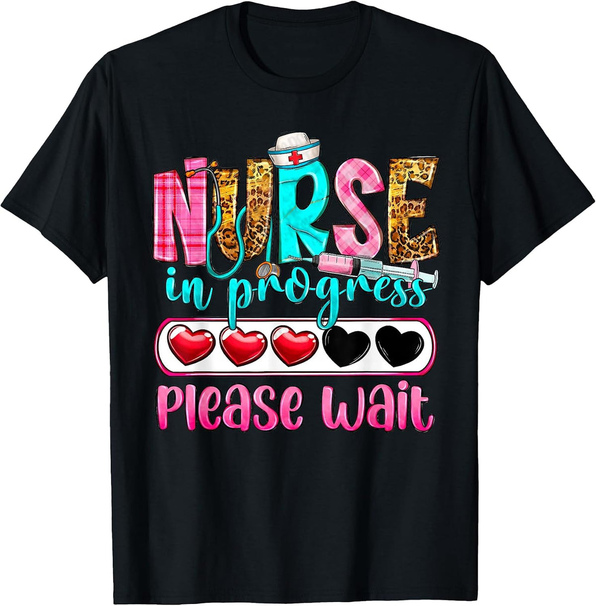 Nurse in Progress Please Wait Nursing School Future Nurses T-Shirt - Black